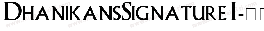 DhanikansSignature I字体转换